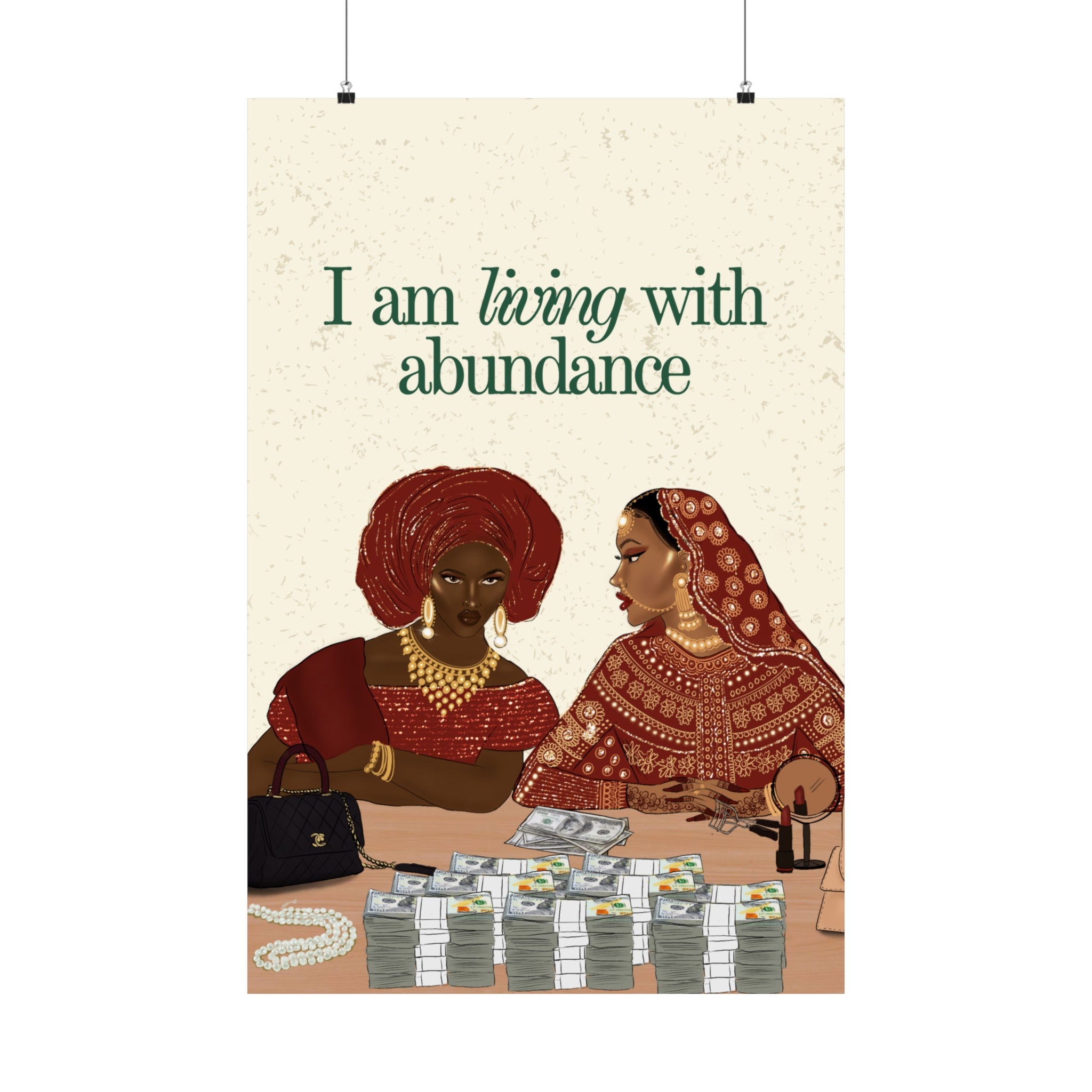 I am Living with Abundance - Matte Vertical Posters